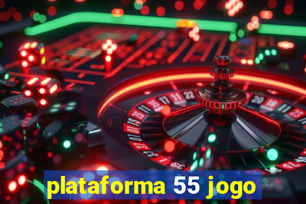 plataforma 55 jogo